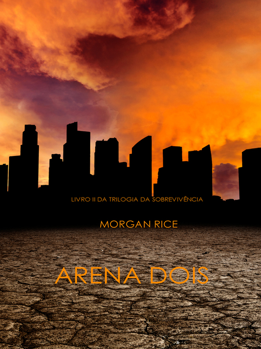 Title details for Arena Dois by Morgan Rice - Available